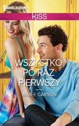 eBook Wszystko po raz pierwszy - Aimee Carson mobi epub