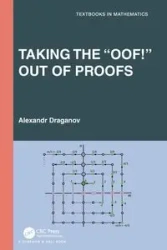 Taking the "Oof!" Out of Proofs - Draganov Alexandr