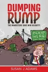 Dumping Rump - Susan Adams J