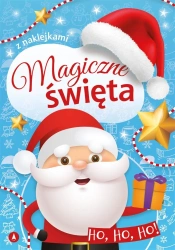 Magiczne święta. Ho, ho, ho! - Wydawnictwo Skrzat, Ewa Stadtmller