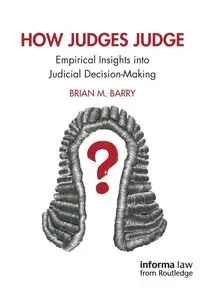 How Judges Judge - Barry Brian M.