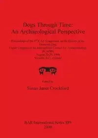 Dogs Through Time - Crockford Susan Janet