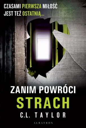 eBook ZANIM POWRÓCI STRACH - C.L. Taylor epub mobi