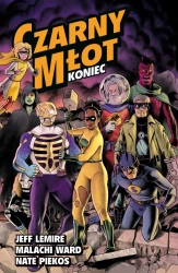 Czarny Młot T.8 Koniec - Jeff Lemire, Ward Malachi