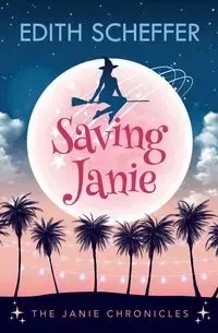 Saving Janie - Edith Scheffer