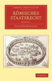 Romisches Staatsrecht - Theodore Mommsen