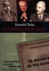 Na emigracji i w kraju - Krzysztof Tarka