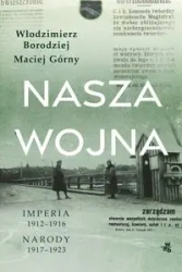 Nasza wojna - Maciej Górny, Włodzimierz Borodziej