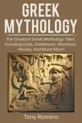 Greek Mythology - Tony Romero