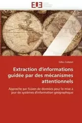 Extraction d''informations guidée par des mécanismes attentionnels - COTTERET-G