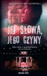 Jej słowa, jego czyny - Agnieszka Malinowska