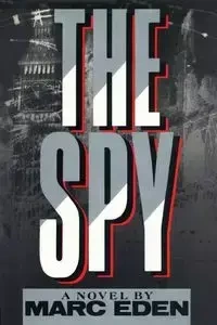 The Spy - Eden Marc