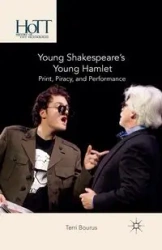 Young Shakespeare's Young Hamlet - Bourus T.