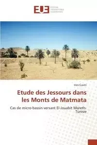 Etude des Jessours dans les Monts de Matmata - GASMI-I