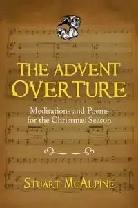 The Advent Overture - Stuart McAlpine
