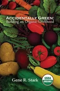 Accidentally Green - Gene Stark R