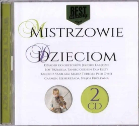 Wielcy kompozytorzy - Mistrzowie dzieciom (2CD) - praca zbiorowa