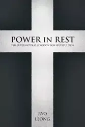 Power in Rest - Leong Ryo