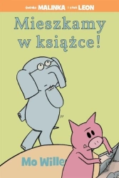 Mieszkamy w książce! TW - Mo Willems
