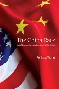 The China Race - Wang Fei-Ling