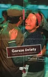 Gorsze światy - Wojciech Śmieja