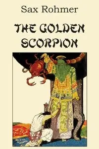The Golden Scorpion - Rohmer Sax