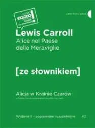 Alice nel Paese delle Meraviglie - Lewis Carroll