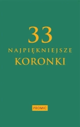 33 najpiękniejsze koronki - praca zbiorowa