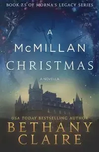 A McMillan Christmas - A Novella - Claire Bethany