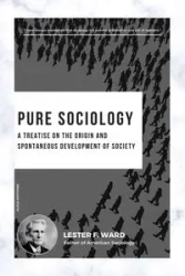 Pure Sociology - Ward Lester F.