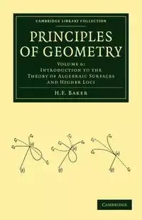 Principles of Geometry - Baker H. F.