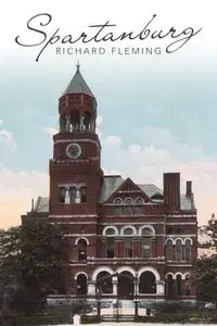 Spartanburg - Richard Fleming