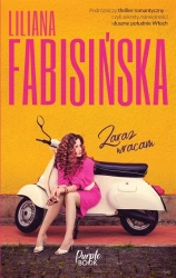 Zaraz wracam - Liliana Fabisińska