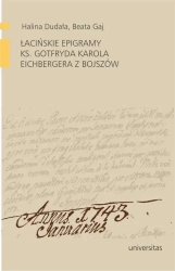 eBook Łacińskie epigramy ks. Gotfryda Karola Eichbergera z Bojszów - Beata Gaj epub mobi