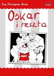 Oskar i reszta (Wersja audio (Audio CD)) - Ewa Pałczyńska Winek
