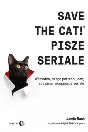 Save the Cat!? Pisze seriale - Jamie Nash