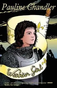 Warrior Girl - Pauline Chandler