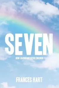 SEVEN - Frances Hart