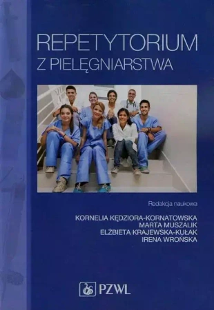 Repetytorium z pielęgniarstwa - praca zbiorowa