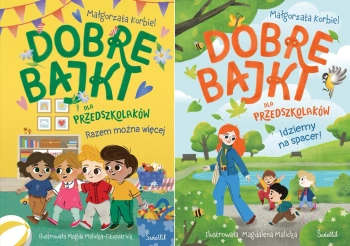 Pakiet Dobre bajki dla przedszkolaków: Idziemy na spacer!, Razem można - Małgorzata Korbiel