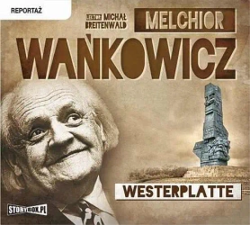 audiobook Westerplatte - Melchior Wańkowicz