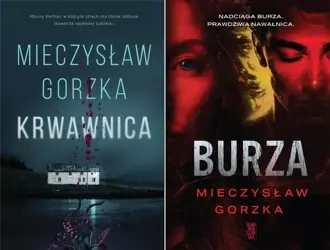 Burza + Krwawnica, Mieczysław Gorzka - Mieczysław Gorzka