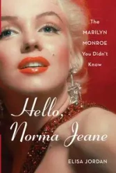 Hello, Norma Jeane - Jordan Elisa