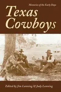 Texas Cowboys - Lanning Jim