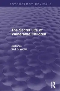 The Secret Life of Vulnerable Children - Varma Ved