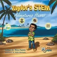 Taylor's STEM Adventures - Mary Payton