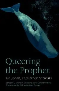 Queering the Prophet - Claassens L. Juliana M.