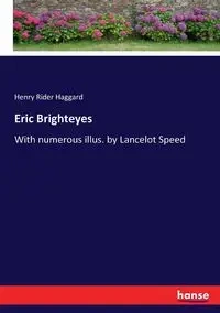 Eric Brighteyes - Henry Haggard Rider
