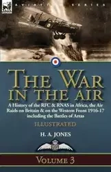 The War in the Air-Volume 3 - Jones H. A.