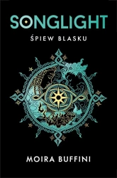 Songlight T.1 Śpiew blasku - Moira Buffini